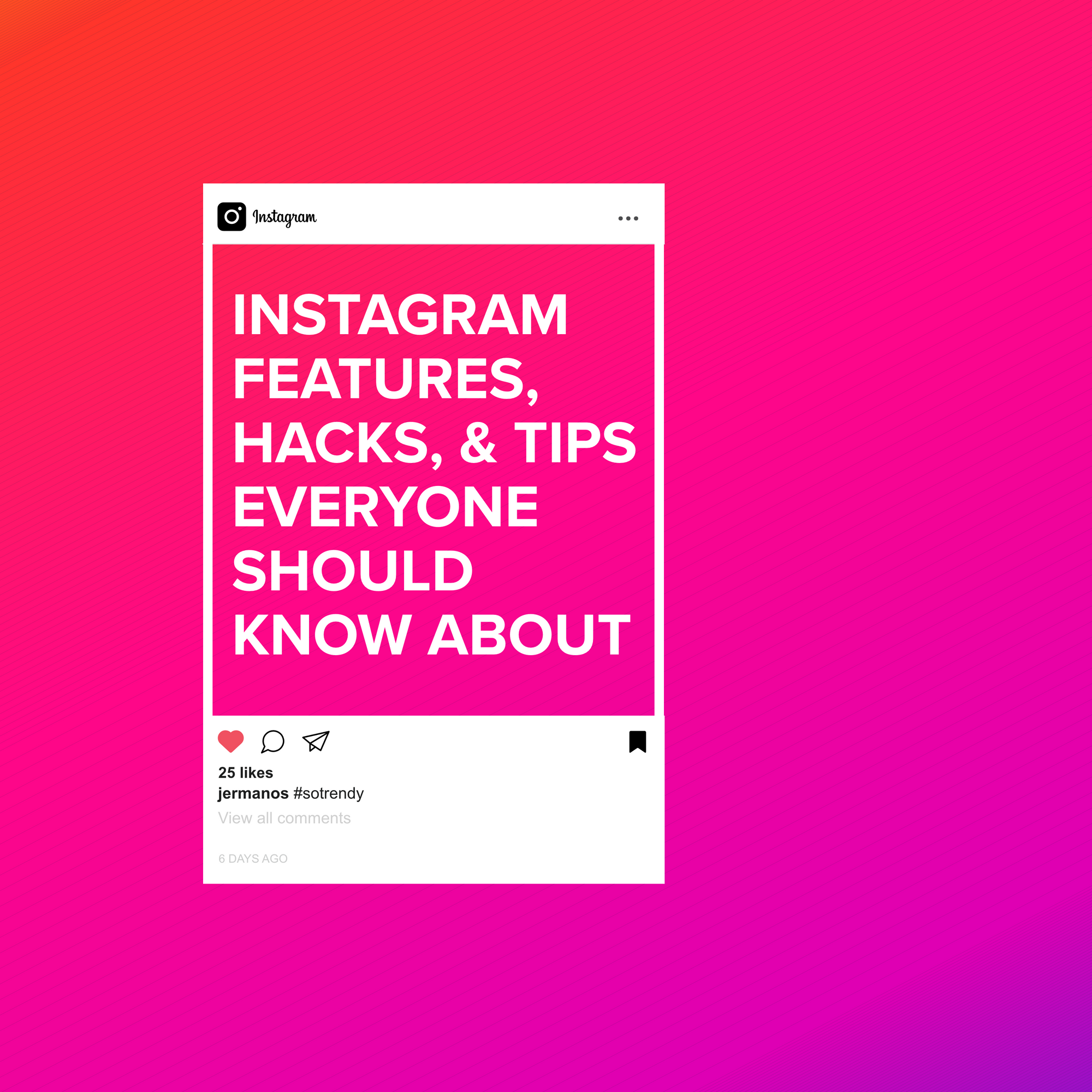 Elevate Your Insta-game with these Instagram hacks, tips and tricks